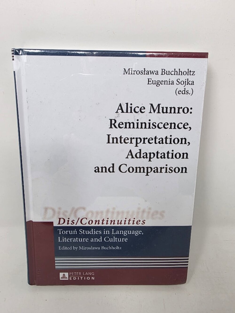 Alice Munro: Reminiscence, Interpretation, Adaptation and Comparison (New/Sealed